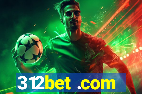 312bet .com