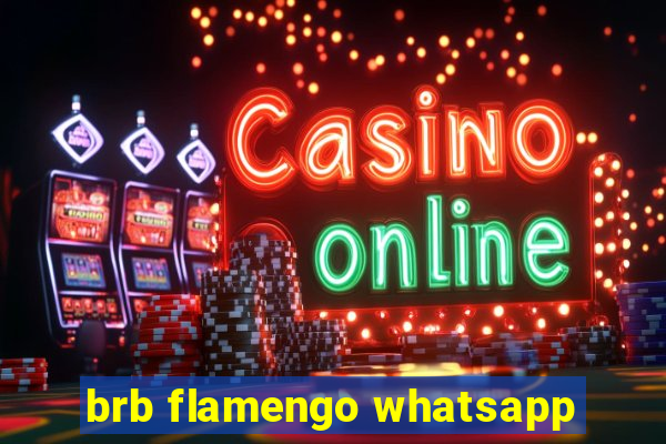 brb flamengo whatsapp