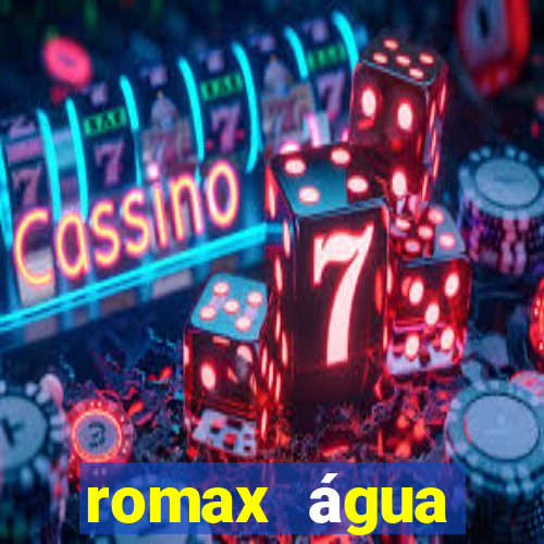 romax água sanitária agua sanitaria romax pronto fispq