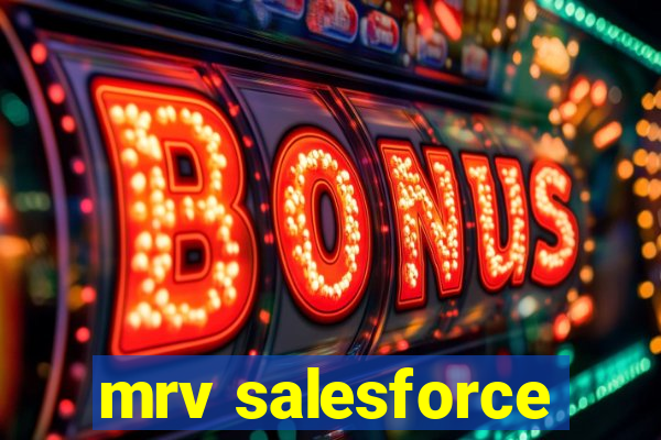 mrv salesforce
