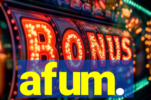 afum.