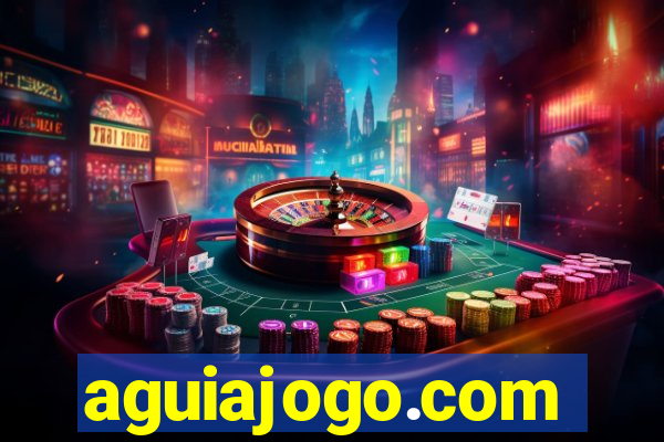 aguiajogo.com