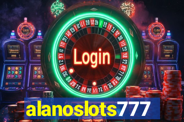 alanoslots777