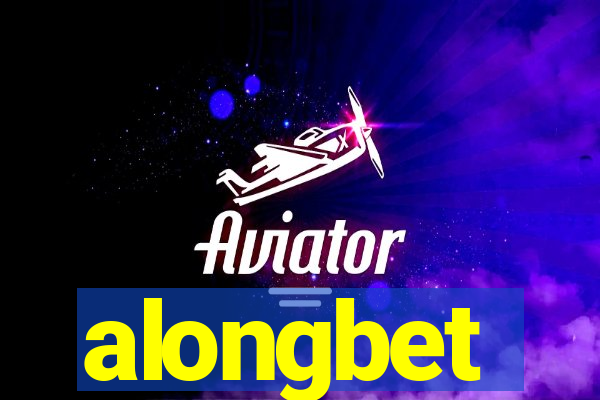 alongbet