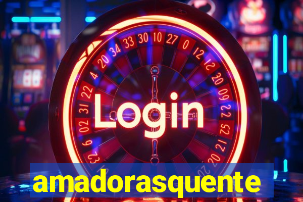 amadorasquente