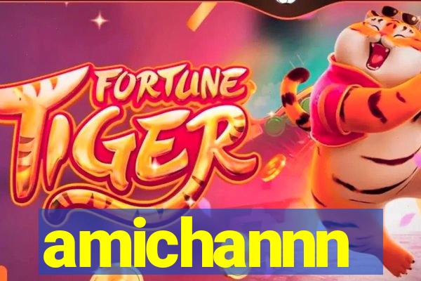 amichannn