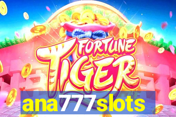 ana777slots
