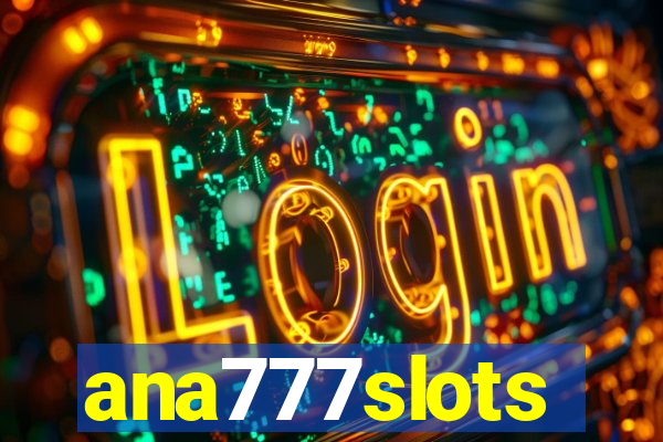 ana777slots