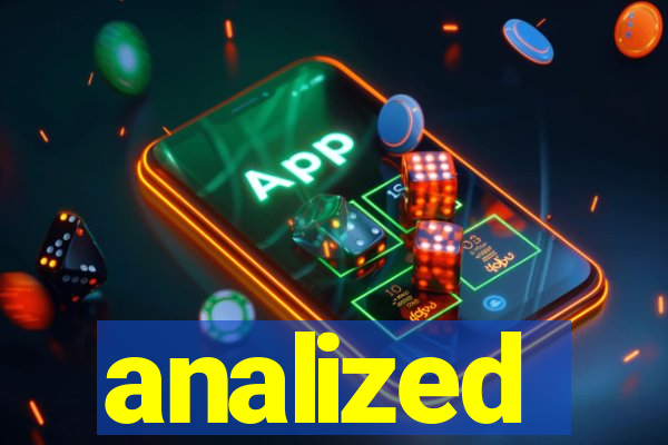 analized