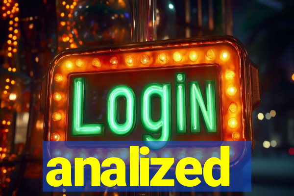 analized