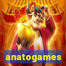 anatogames