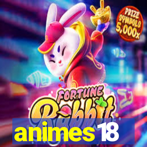 animes18