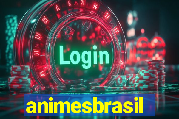 animesbrasil