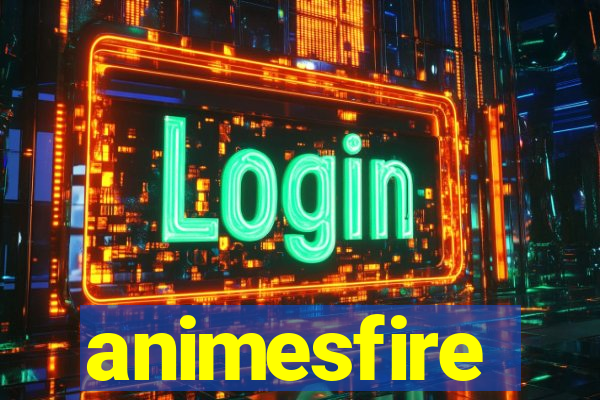 animesfire