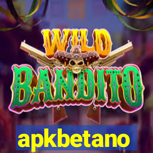 apkbetano