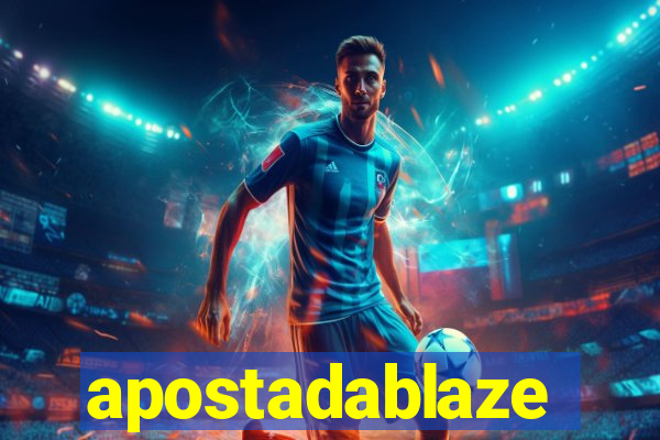 apostadablaze