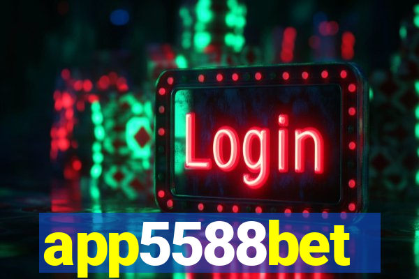 app5588bet