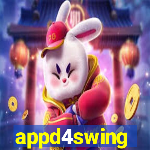 appd4swing
