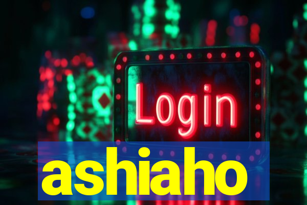 ashiaho