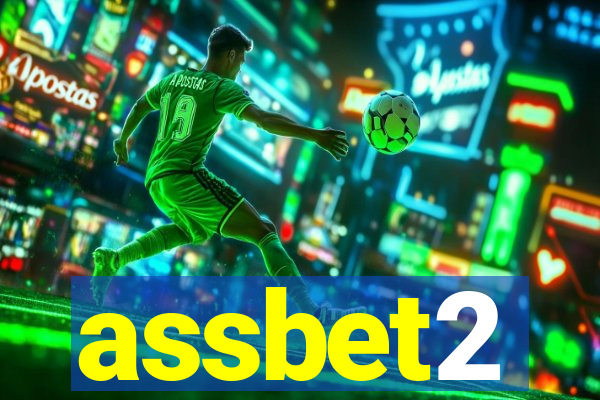 assbet2