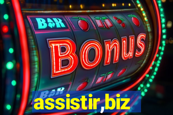 assistir,biz