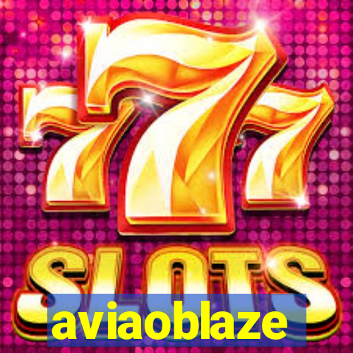 aviaoblaze