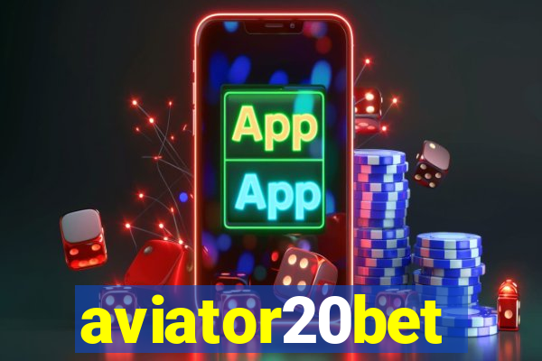 aviator20bet