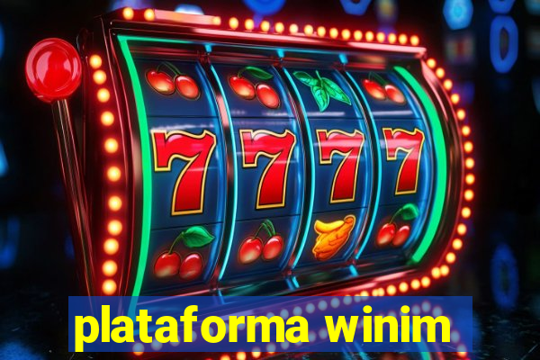 plataforma winim