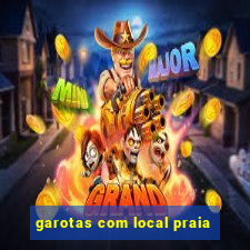 garotas com local praia