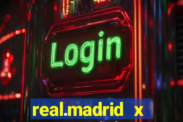 real.madrid x athletic bilbao