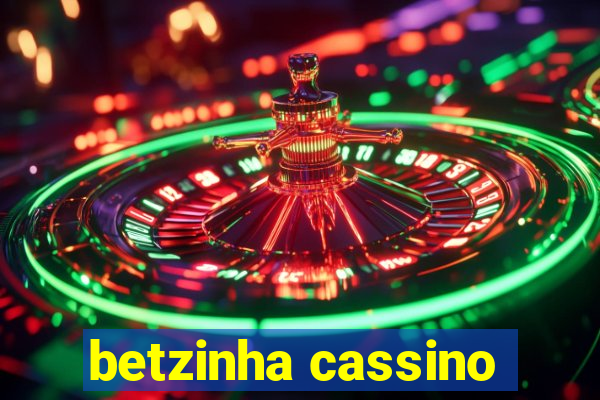 betzinha cassino