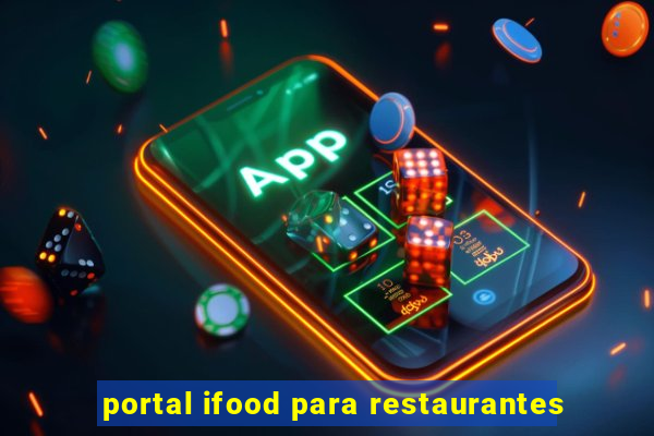 portal ifood para restaurantes