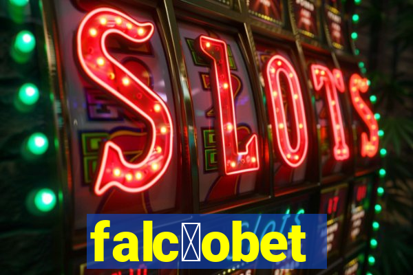 falc茫obet