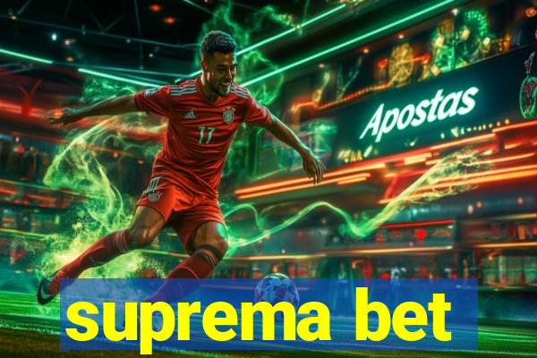suprema bet
