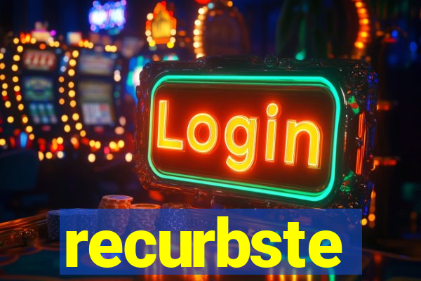 recurbste