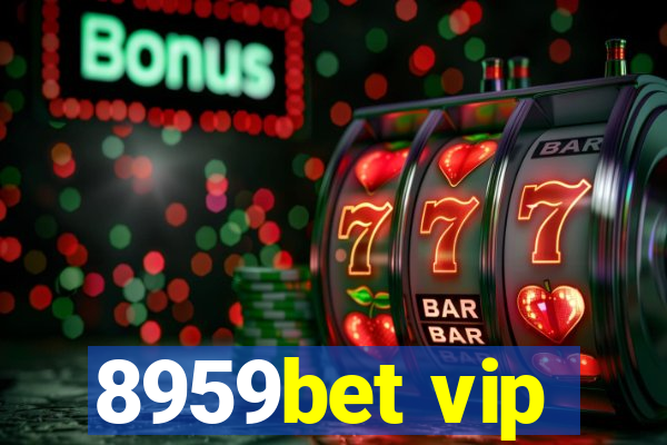 8959bet vip
