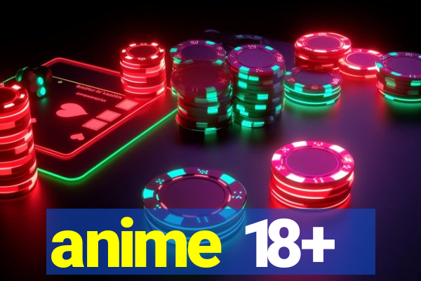 anime 18+
