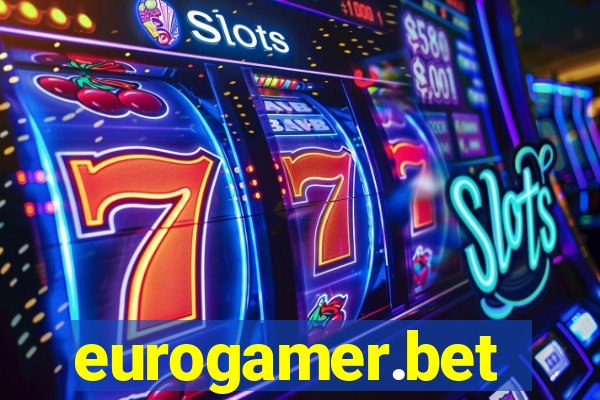 eurogamer.bet