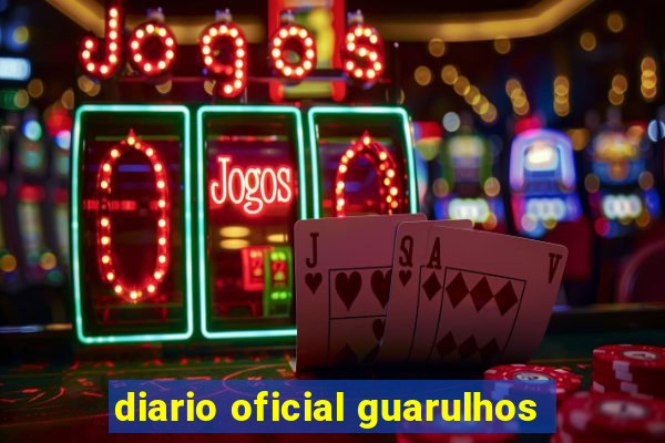 diario oficial guarulhos