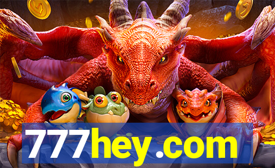 777hey.com