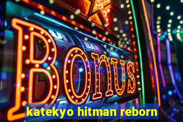 katekyo hitman reborn
