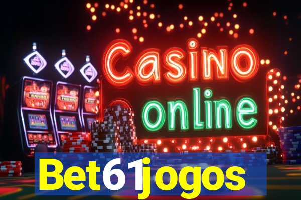 Bet61jogos