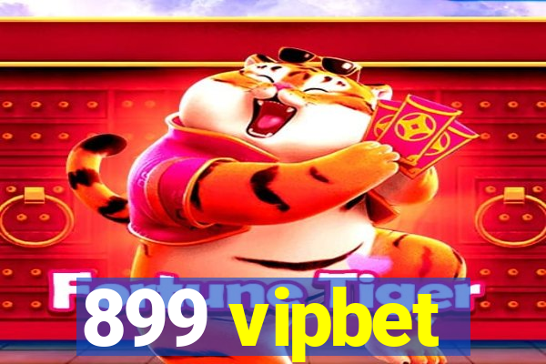 899 vipbet