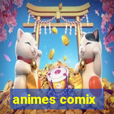 animes comix