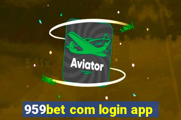 959bet com login app