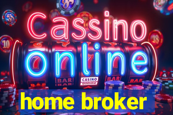 home broker