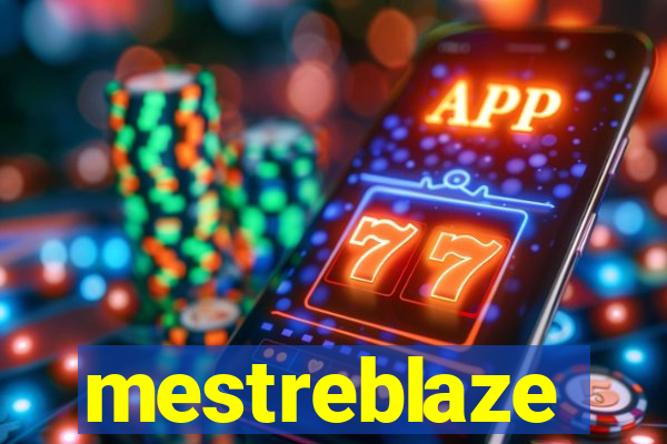 mestreblaze