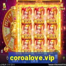 coroalove.vip