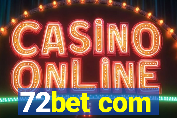 72bet com