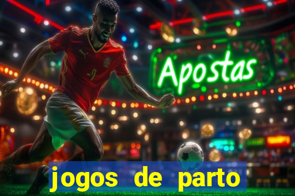 jogos de parto normal realista